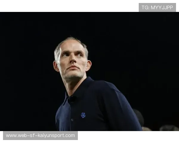 图赫尔狠话：三巨头不能一起踢！足球战术与管理的博弈